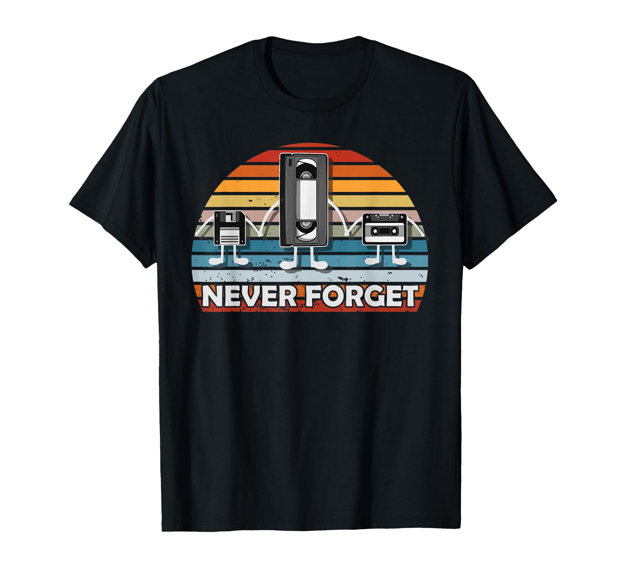 Never Forget Funny Videocassette T-Shirt - Casual Everyday Wear Unisex - T-Shirt, Sweatshirt, Hoodie