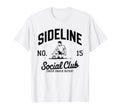 Sideline Social Club Soccer Mom Game Day T-Shirt - Graphic Print for Adults - T-Shirt, Sweatshirt, Hoodie