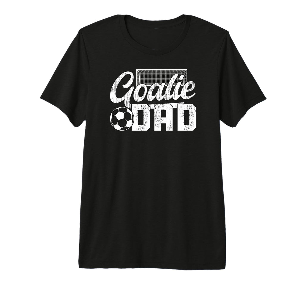Mens Soccer Goalie Dad Soccer Goalkeeper T-Shirt - Unique Graphic Unisex - T-Shirt, Sweatshirt, Hoodie