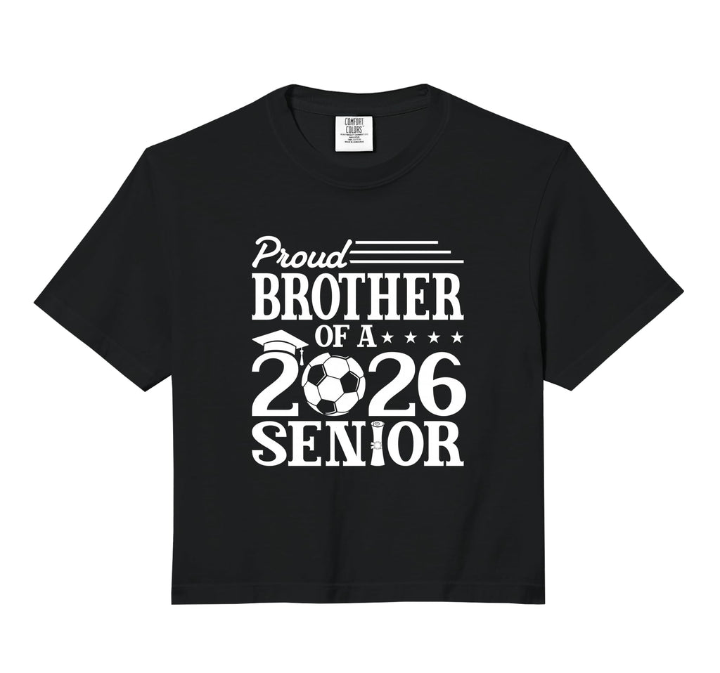 Proud Brother 2026 Senior Soccer Sweatshirt - Trendy Graphic for Adults - T-Shirt, Sweatshirt, Hoodie