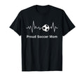 Soccer Mammas Proud Soccer Mom Heartbeat T-Shirt - Novelty Apparel Unisex - T-Shirt, Sweatshirt, Hoodie