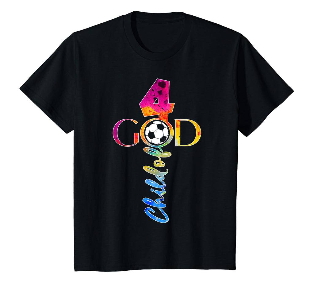 Jesus 4 Years Child God Soccer 4Th T-Shirt - Fun Novelty Design Unisex - T-Shirt, Sweatshirt, Hoodie