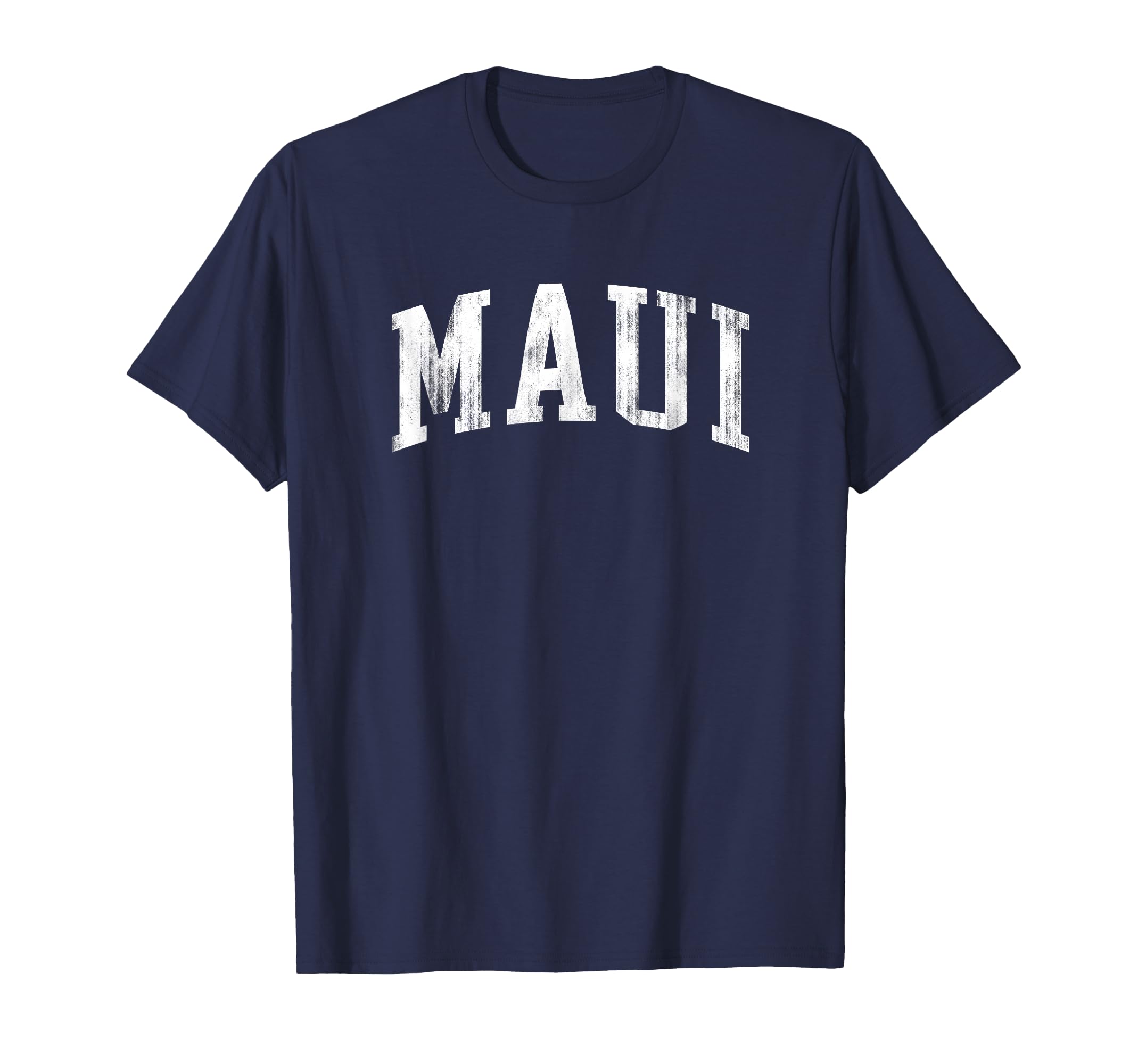 Maui Hawaii Varsity Arched Text Mens T-Shirt - Trendy Graphic for Adults - T-Shirt, Sweatshirt, Hoodie