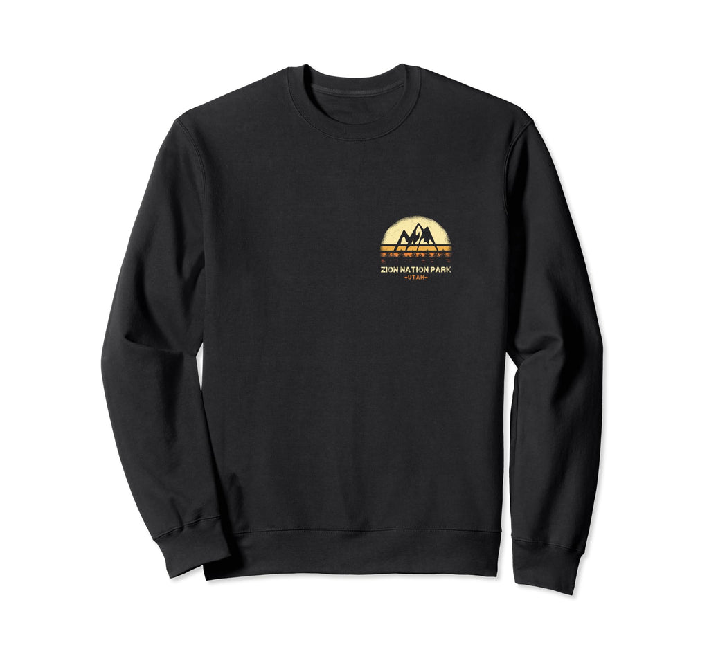 Zion National Park Utah Hiking Sweatshirt - Streetwear Style Men Women - T-Shirt, Sweatshirt, Hoodie