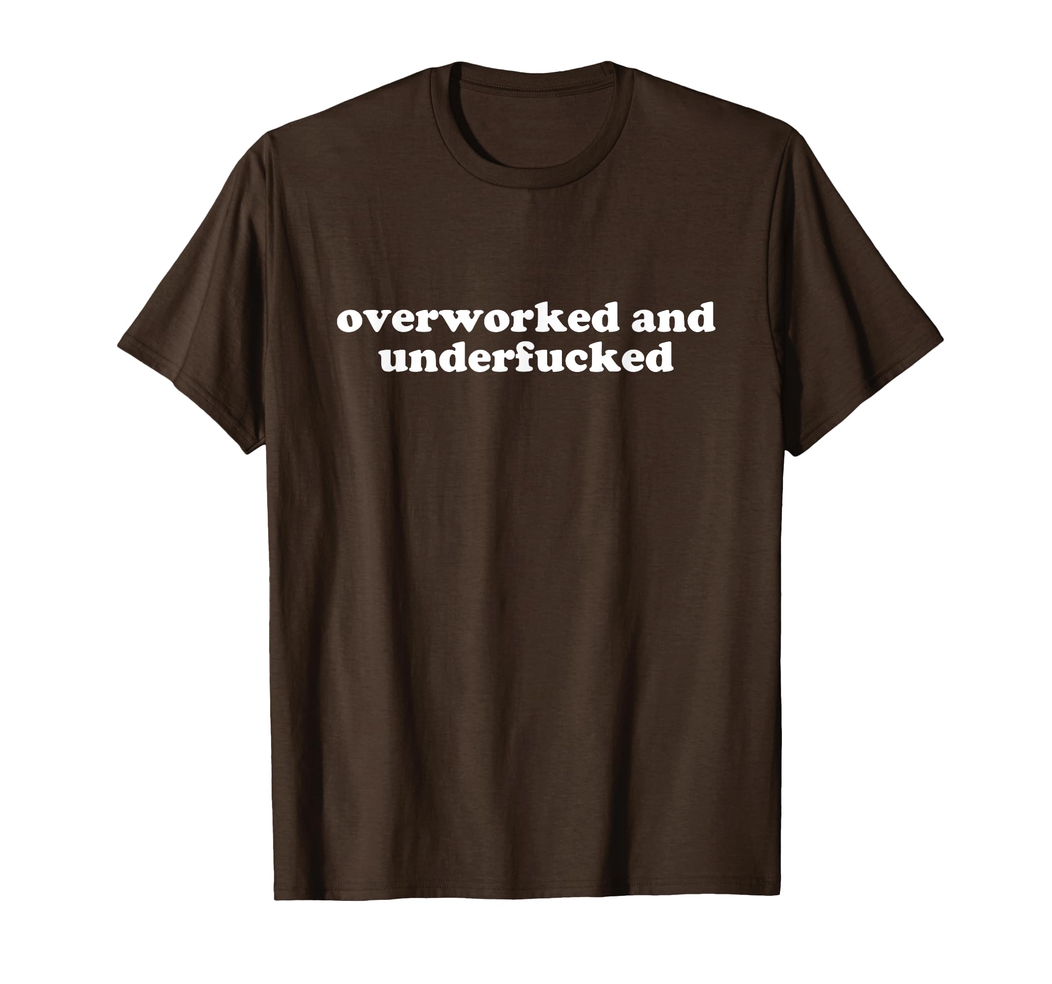 Overworked And Underfucked Y2K Aesthetic T-Shirt - Aesthetic Graphic Unisex - T-Shirt, Sweatshirt, Hoodie