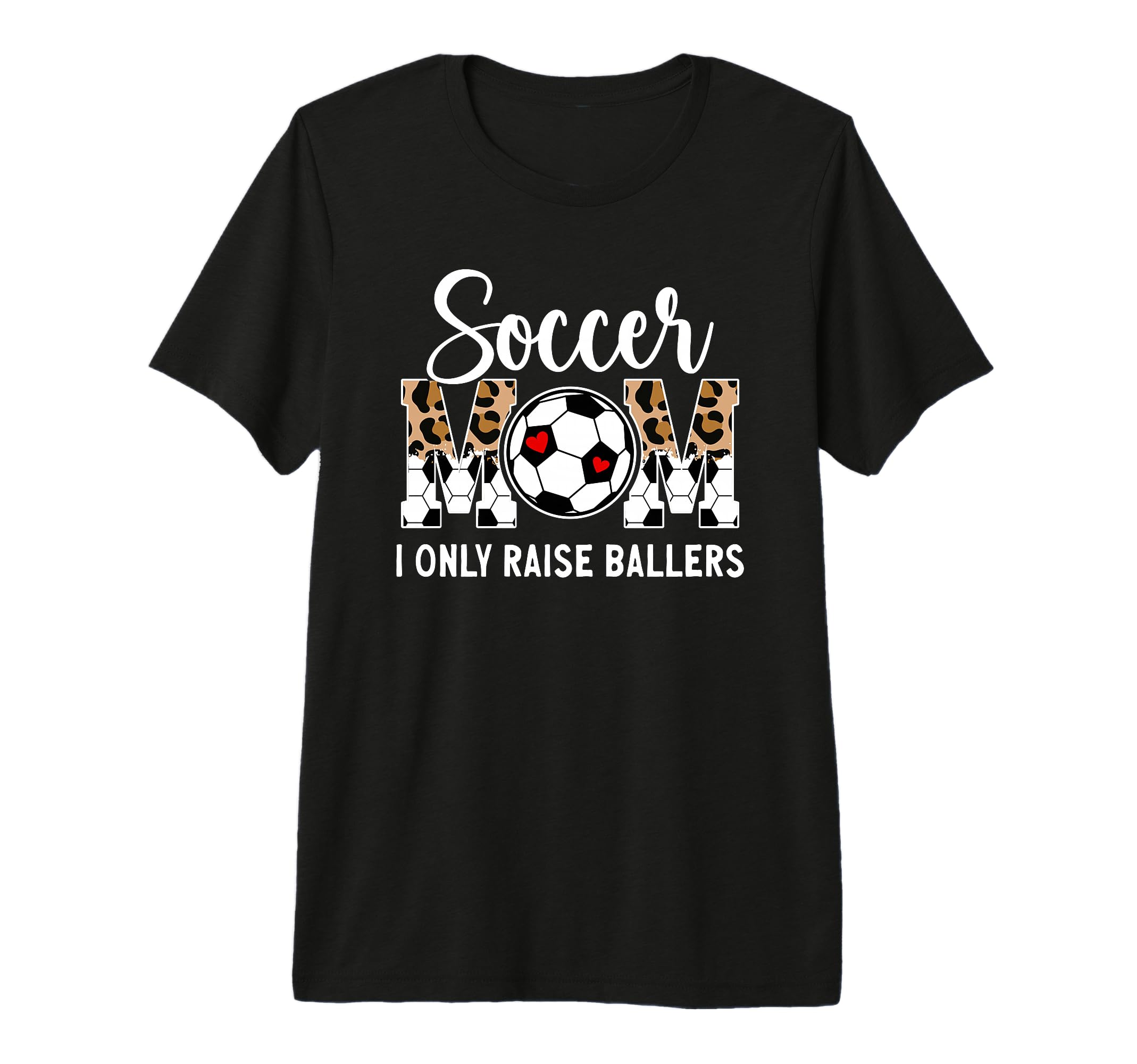 Soccer Mom I Only Raise Ballers Mom T-Shirt - Trendy Graphic for Adults - T-Shirt, Sweatshirt, Hoodie