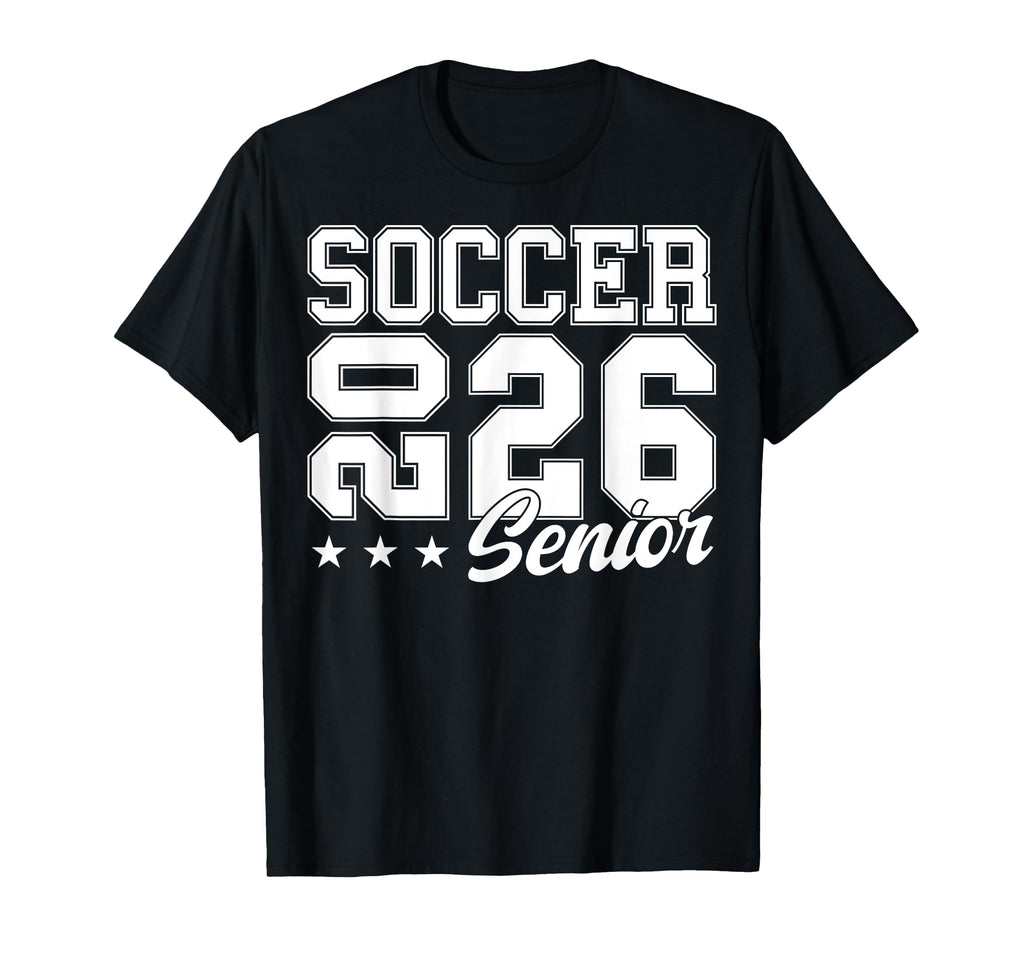 Soccer Senior Night Soccer Senior 2026 T-Shirt - Graphic Print Men Women - T-Shirt, Sweatshirt, Hoodie