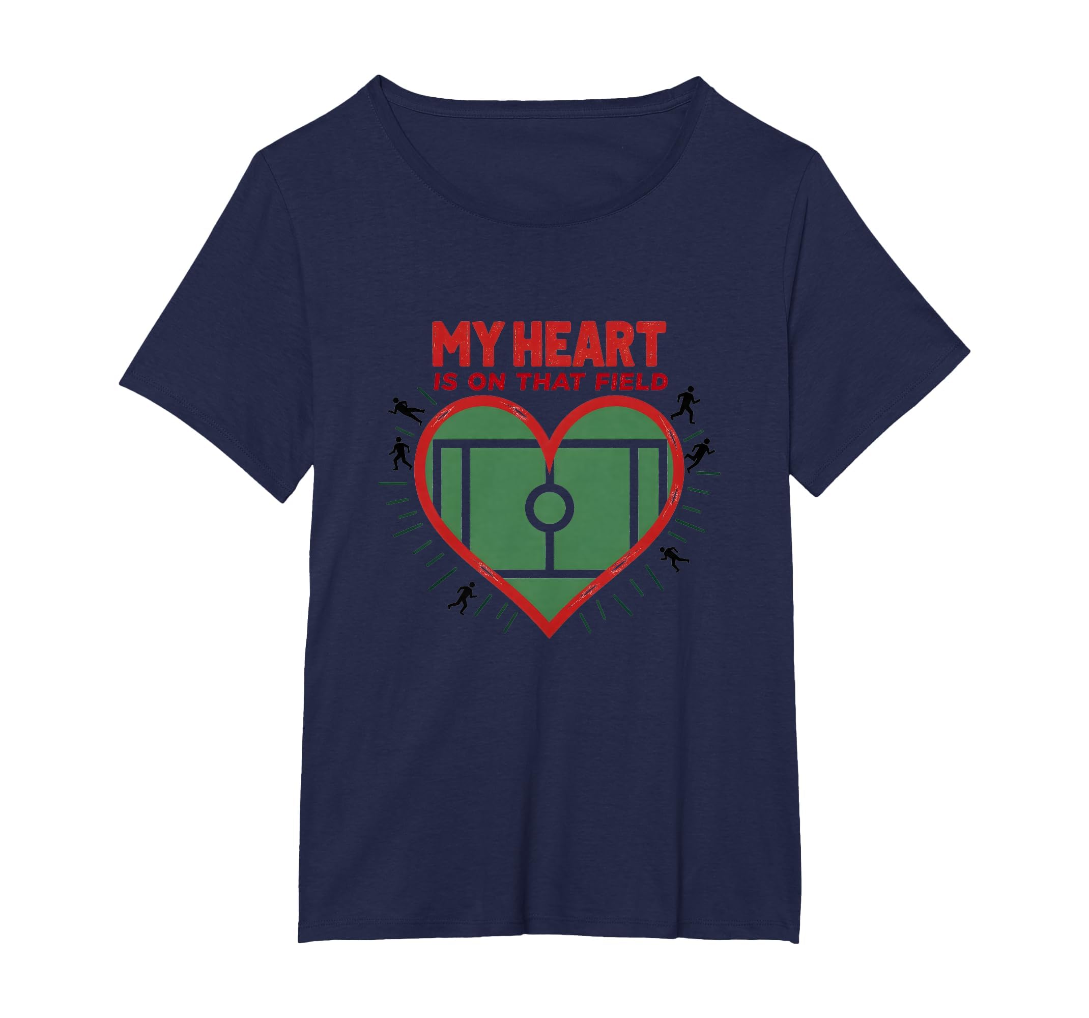 My Heart Is That Field Soccer Fan T-Shirt - Graphic Print Men Women - T-Shirt, Sweatshirt, Hoodie