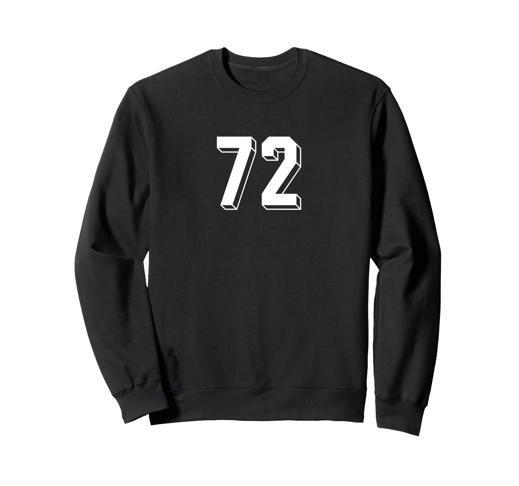 Number 72 80S 90S Soccer Team Sweatshirt - Fun Novelty Design for Adults - T-Shirt, Sweatshirt, Hoodie