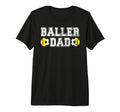 Mens Baller Dad Soccer Softball T-Shirt - Fun Novelty Design for Adults - T-Shirt, Sweatshirt, Hoodie