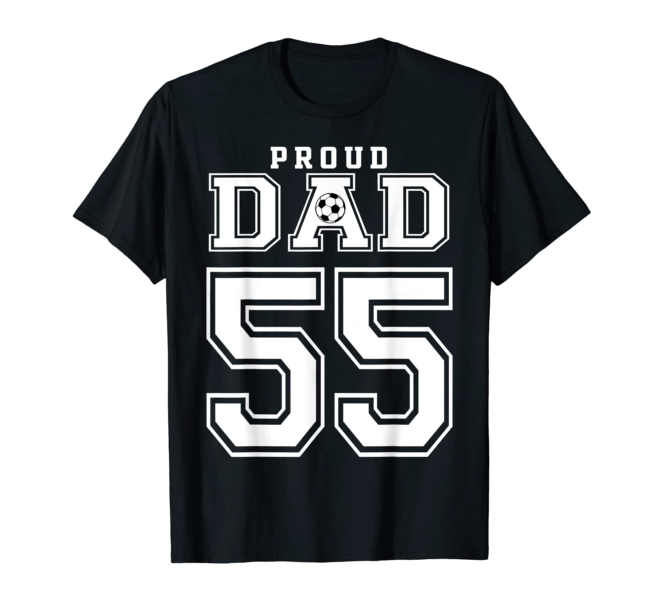 Number 55 Custom Proud Soccer T-Shirt - Fun Novelty Design Men Women - T-Shirt, Sweatshirt, Hoodie