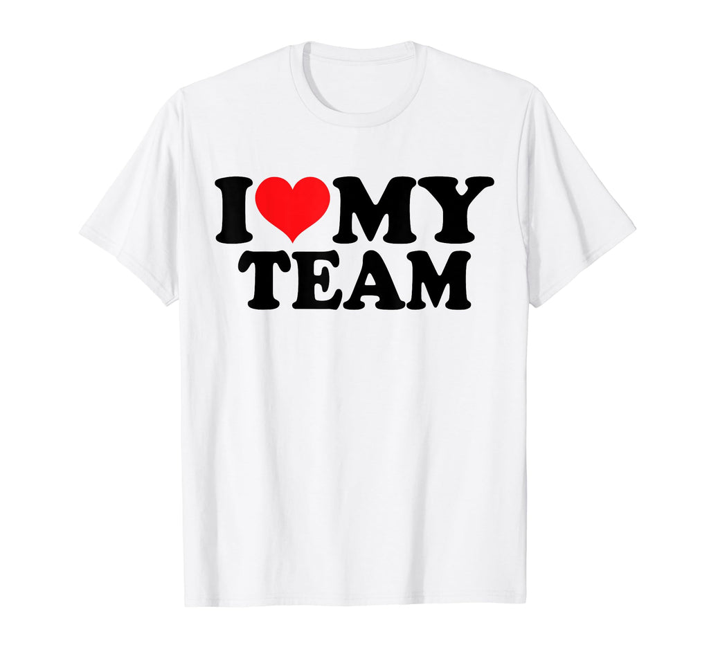 I Love My Team Baseball Basketball T-Shirt - Graphic Print Men Women - T-Shirt, Sweatshirt, Hoodie