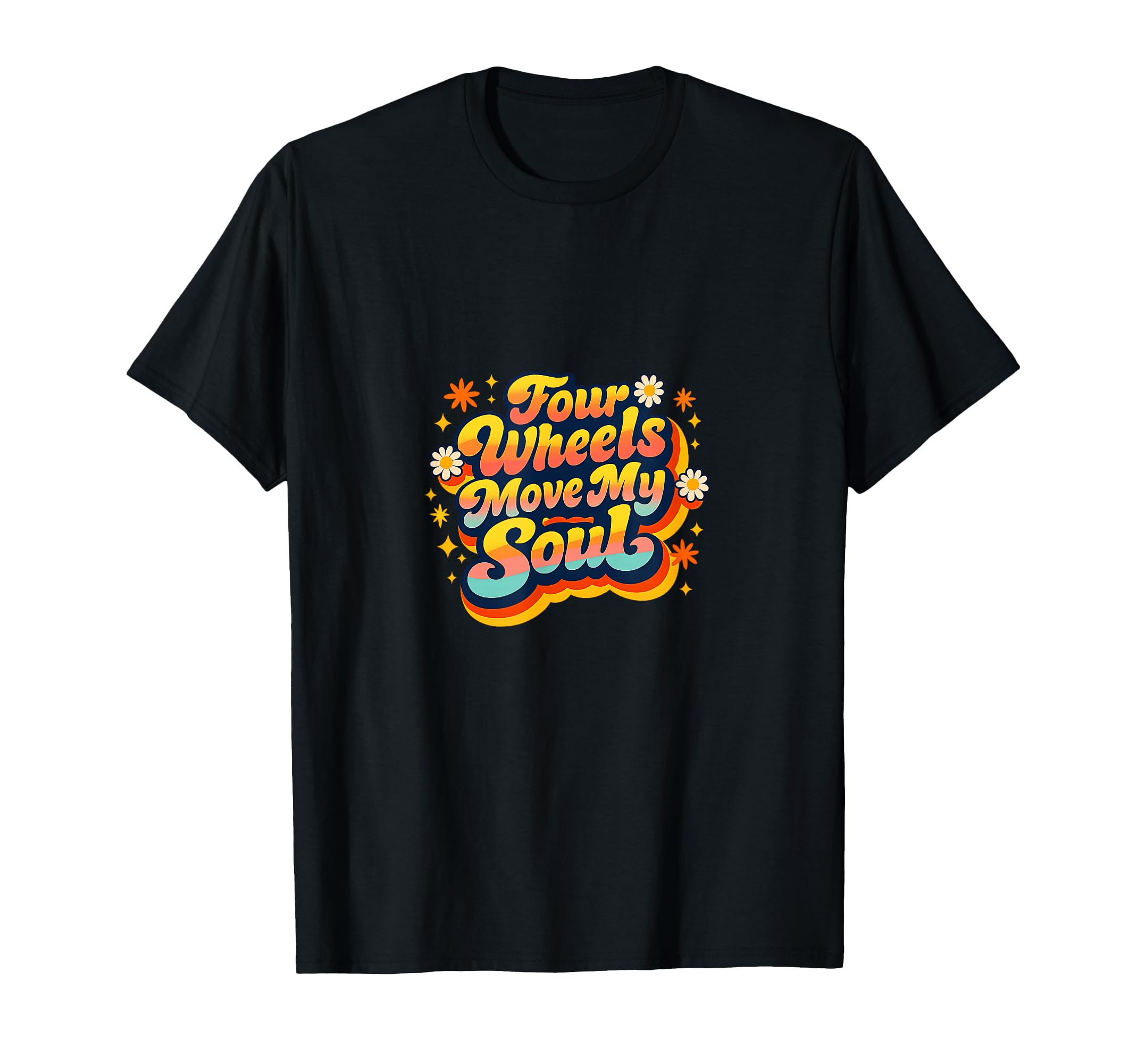 Roller Skating Four Wheels Move My Soul T-Shirt - Trendy Graphic Men Women - T-Shirt, Sweatshirt, Hoodie