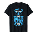 I Have Two Titles Dad And Soccer T-Shirt - Minimalist Print Men Women - T-Shirt, Sweatshirt, Hoodie