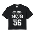 Custom Proud Football Mom Number 56 Hoodie - Unique Graphic Unisex - T-Shirt, Sweatshirt, Hoodie