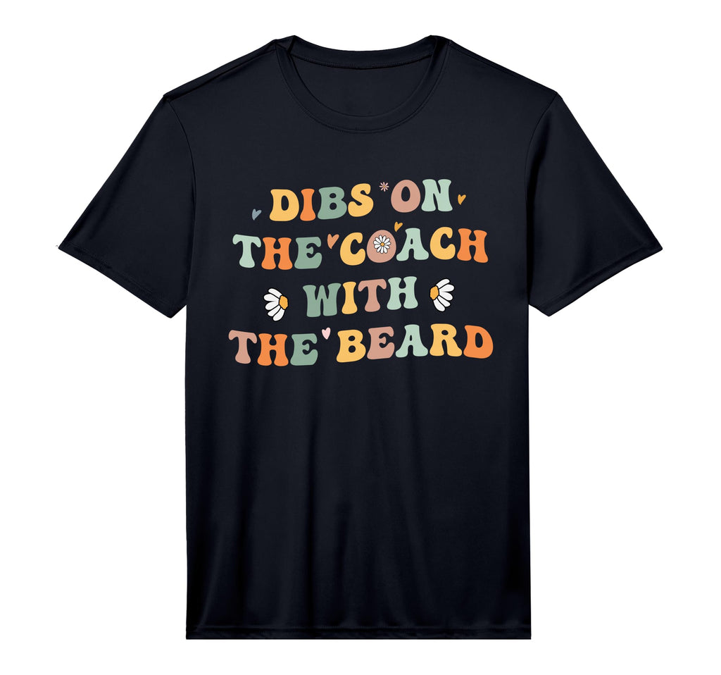 Mens Dibs Coach Beard Funny Coaches T-Shirt - Custom Art Print Men Women - T-Shirt, Sweatshirt, Hoodie