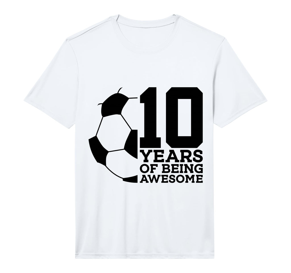 10 Years Being Awesome Soccer T-Shirt - Minimalist Print for Adults - T-Shirt, Sweatshirt, Hoodie