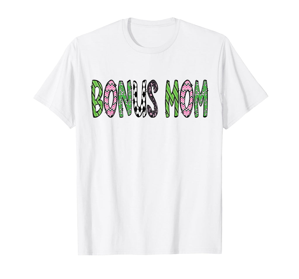 Soccer Bonus Mom Funny Soccer T-Shirt - Casual Everyday Wear Unisex - T-Shirt, Sweatshirt, Hoodie