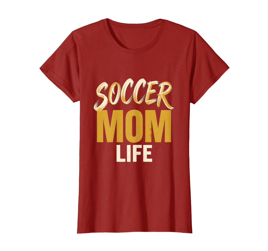 Soccer Mom Life Sports Moms T-Shirt - Casual Everyday Wear for Adults - T-Shirt, Sweatshirt, Hoodie