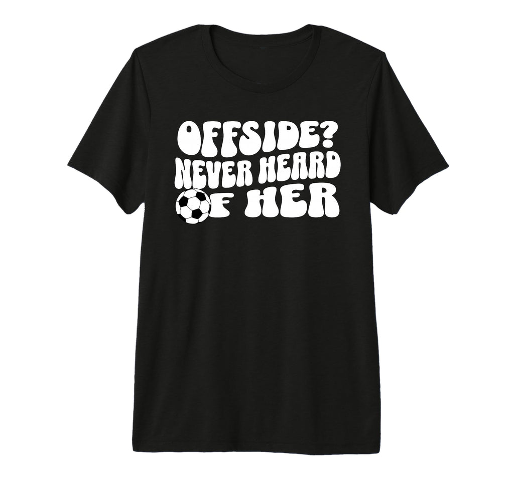 Goalgetter Soccer Mom Offside T-Shirt - Fun Novelty Design for Adults - T-Shirt, Sweatshirt, Hoodie