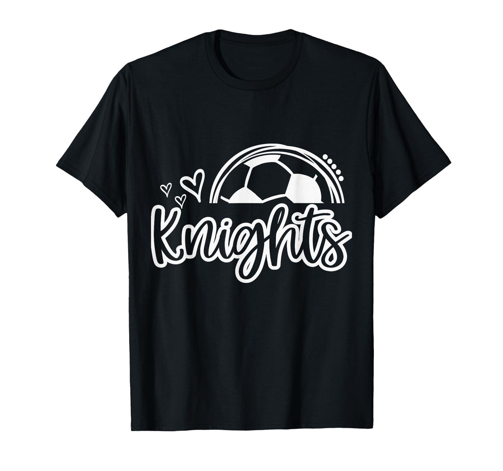 Knights Soccer Must Have Trendy T-Shirt - Fun Novelty Design for Adults - T-Shirt, Sweatshirt, Hoodie