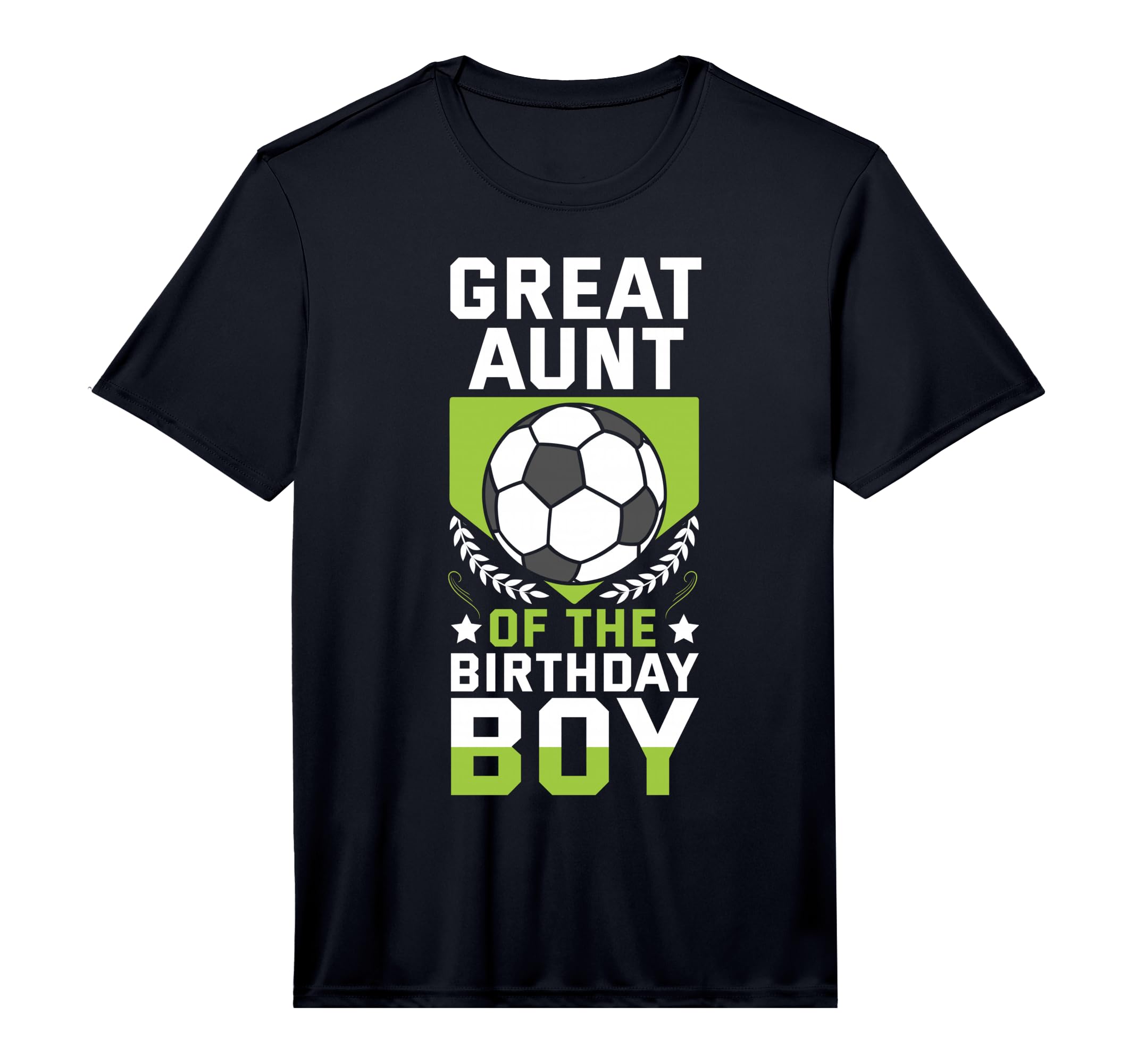 Great Aunt Birthday Soccer Player T-Shirt - Streetwear Style for Adults - T-Shirt, Sweatshirt, Hoodie