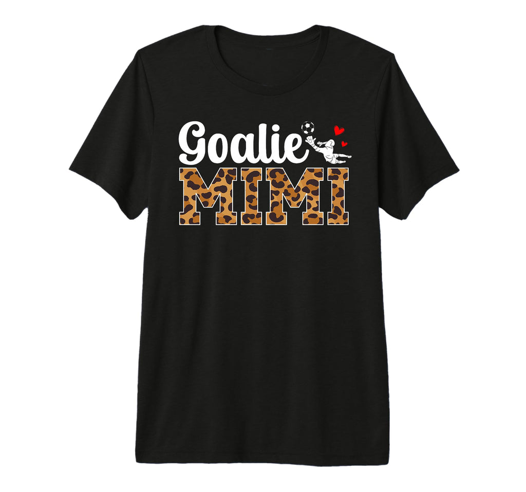 Soccer Goalie Mimi Soccer Keeper T-Shirt - Streetwear Style for Adults - T-Shirt, Sweatshirt, Hoodie