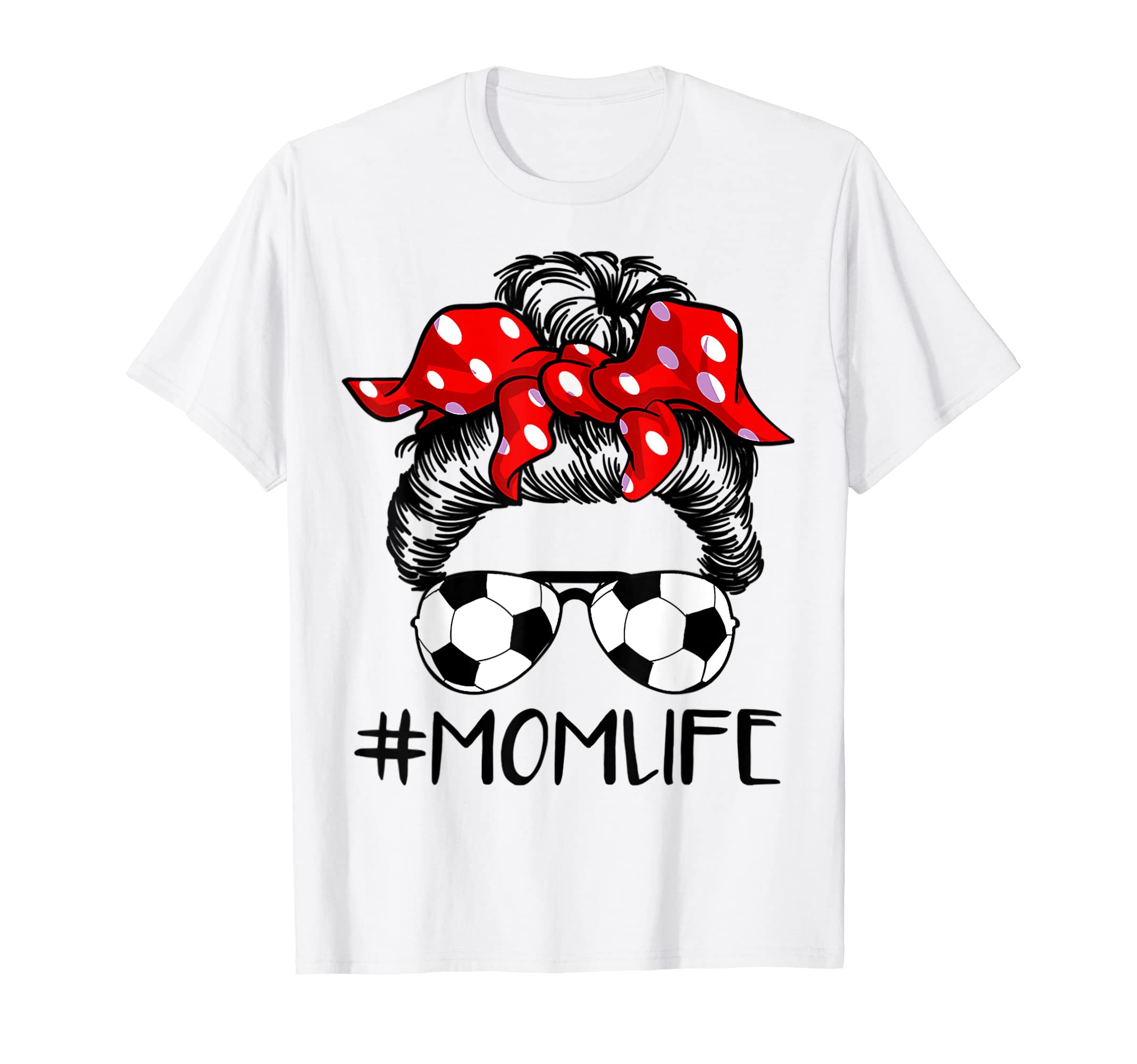 Soccer Mom Life Messy Bun Hair T-Shirt - Minimalist Print Men Women - T-Shirt, Sweatshirt, Hoodie