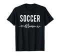 Soccer Mama Soccer Lovers Gift Soccer T-Shirt - Custom Art Print Men Women - T-Shirt, Sweatshirt, Hoodie