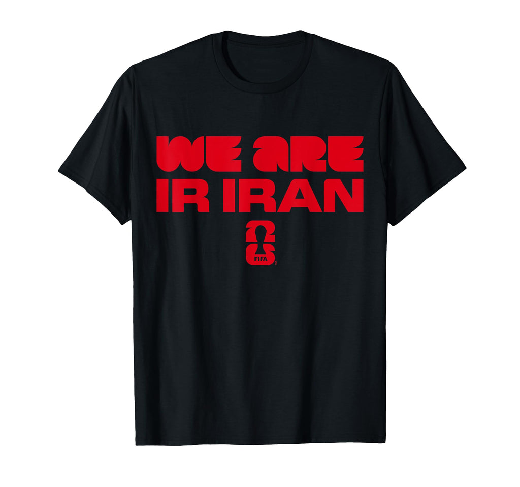 Fifa World Cup26 Qualifier We Are Iran T-Shirt - Trendy Graphic Men Women - T-Shirt, Sweatshirt, Hoodie