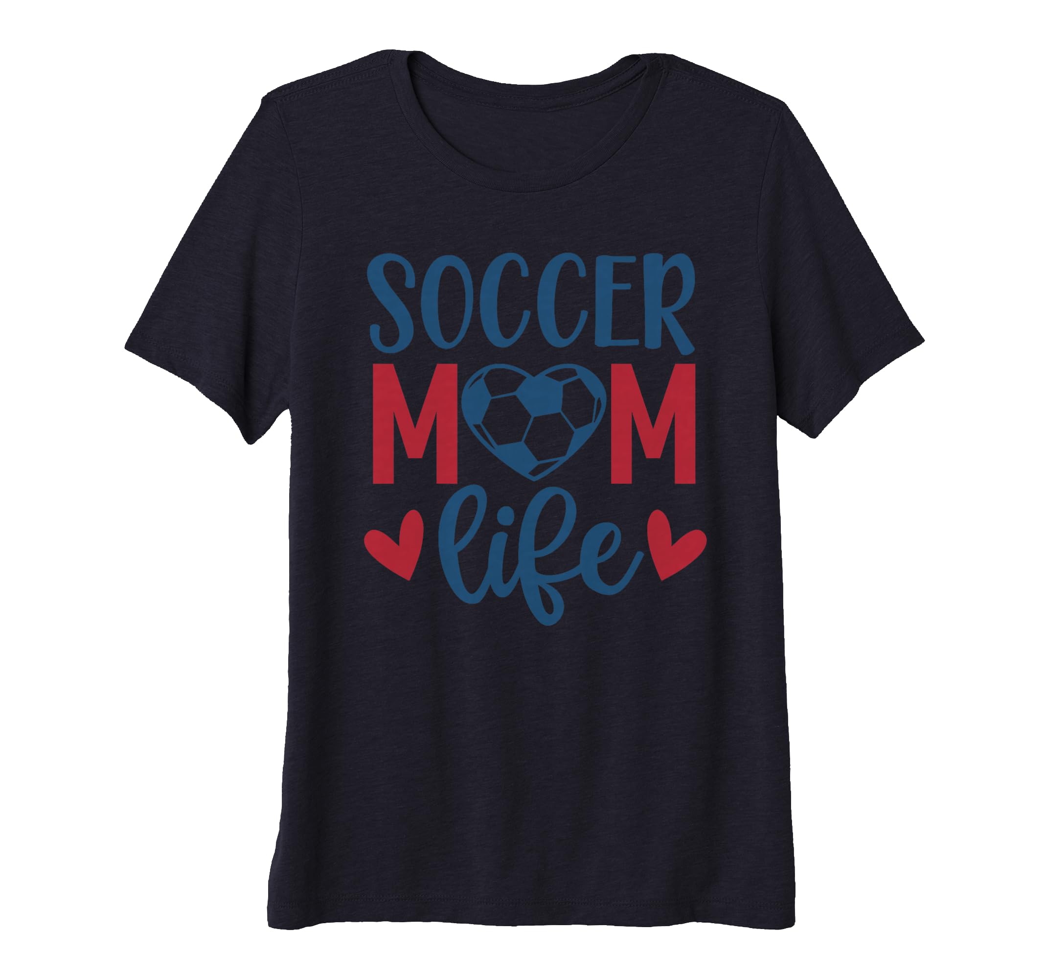 Womens Soccer Mom Life Soccer Mother T-Shirt - Graphic Print for Adults - T-Shirt, Sweatshirt, Hoodie