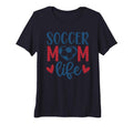 Womens Soccer Mom Life Soccer Mother T-Shirt - Streetwear Style for Adults - T-Shirt, Sweatshirt, Hoodie