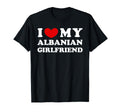 I Love My Albanian Girlfriend I Heart T-Shirt - Minimalist Print Men Women - T-Shirt, Sweatshirt, Hoodie