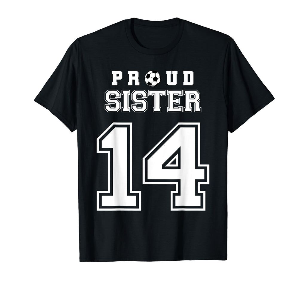 Number 14 Custom Proud Soccer Futbol T-Shirt - Unique Graphic Men Women - T-Shirt, Sweatshirt, Hoodie