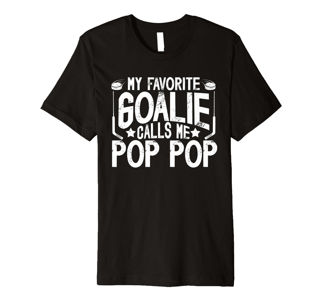 Mens Proud Ice Hockey Goalie Pop Pop T-Shirt - Trendy Graphic for Adults - T-Shirt, Sweatshirt, Hoodie
