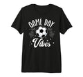 Game Day Vibes Soccer Game Day Soccer T-Shirt - Minimalist Print Unisex - T-Shirt, Sweatshirt, Hoodie
