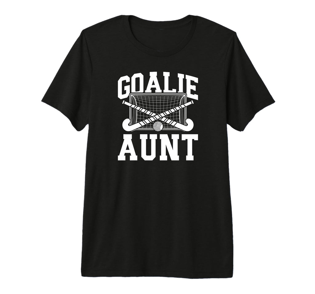 Field Hockey Goalie Aunt Field Hockey T-Shirt - Aesthetic Graphic Unisex - T-Shirt, Sweatshirt, Hoodie