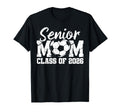 Soccer Senior Mom Class 2026 Graduate T-Shirt - Trendy Graphic for Adults - T-Shirt, Sweatshirt, Hoodie