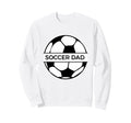 Soccer Dad Sweatshirt - Minimalist Print Unisex - T-Shirt, Sweatshirt, Hoodie