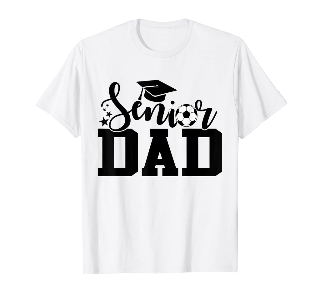 Proud Senior Dad Class 2023 Graduate Senior Hoodie - Graphic Print Unisex - T-Shirt, Sweatshirt, Hoodie