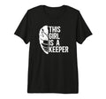 This Is Lacrosse Keeper Female T-Shirt - Casual Everyday Wear for Adults - T-Shirt, Sweatshirt, Hoodie