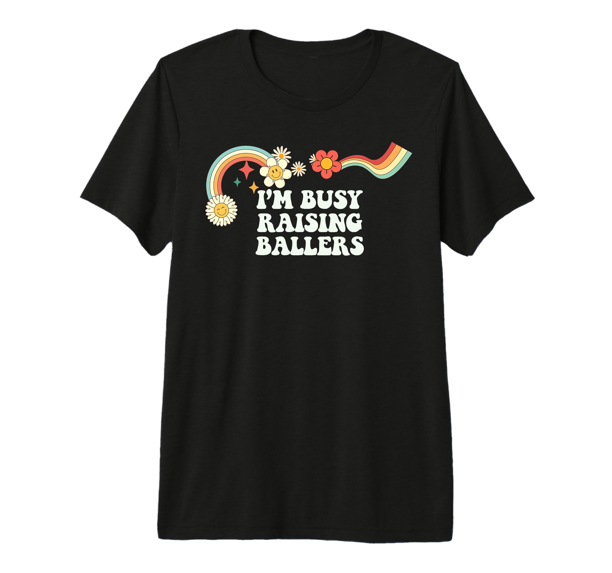 Groovy Funny Im Busy Raising T-Shirt - Fun Novelty Design for Adults - T-Shirt, Sweatshirt, Hoodie