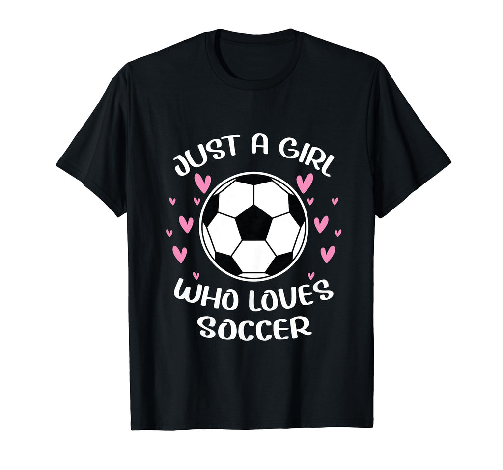 Just Who Loves Soccer Funny Sayings T-Shirt - Casual Everyday Wear Unisex - T-Shirt, Sweatshirt, Hoodie