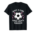 Just Who Loves Soccer Funny Sayings T-Shirt - Casual Everyday Wear Unisex - T-Shirt, Sweatshirt, Hoodie