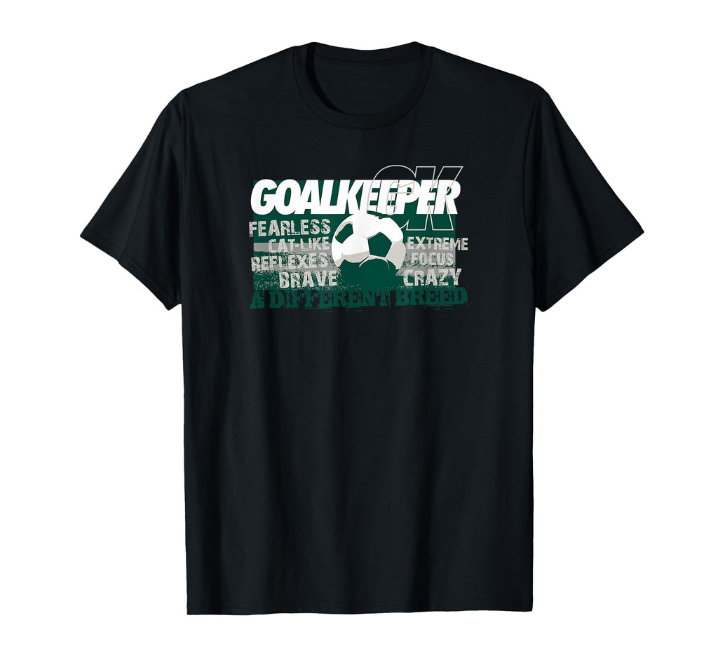 Soccer Goalkeeper Different Breed T-Shirt - Graphic Print Men Women - T-Shirt, Sweatshirt, Hoodie