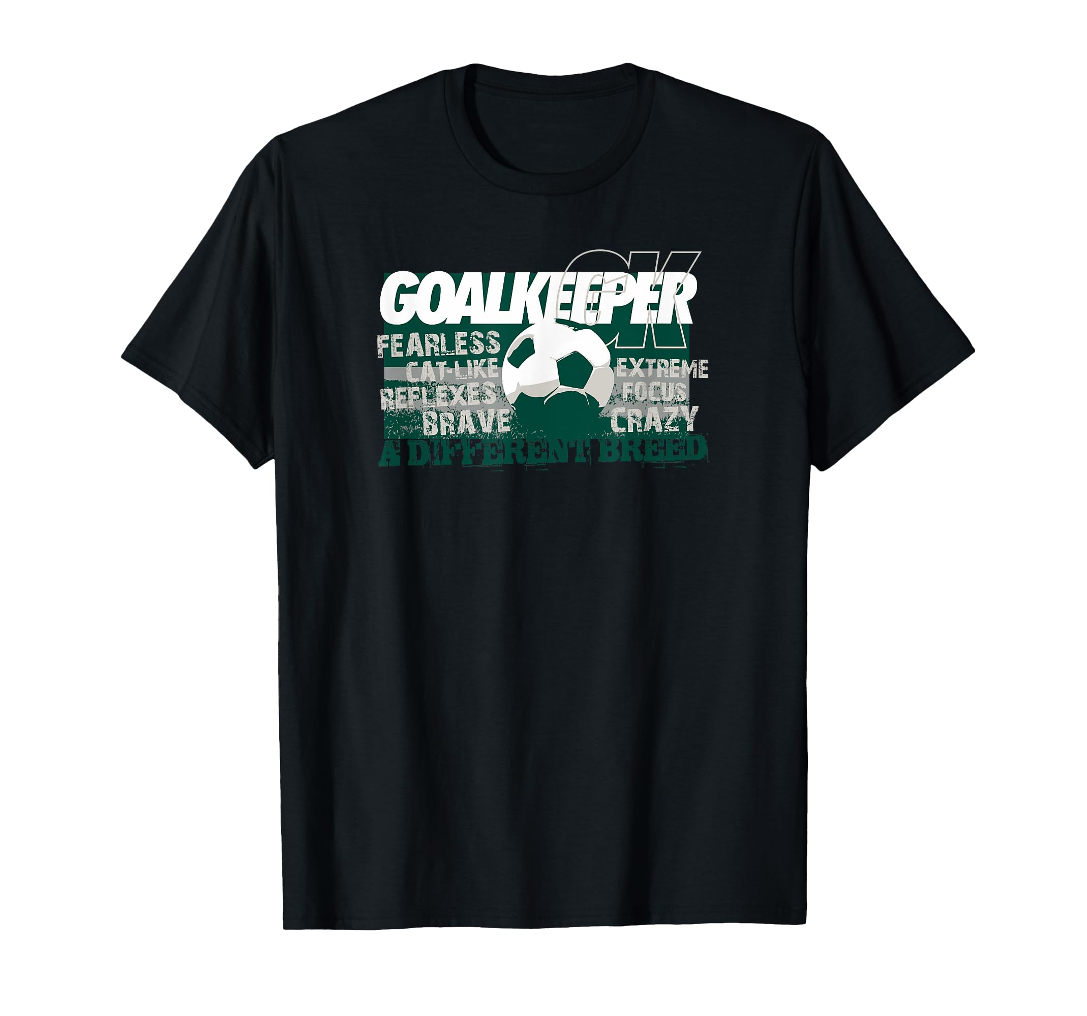 Soccer Goalkeeper Different Breed T-Shirt - Graphic Print Men Women - T-Shirt, Sweatshirt, Hoodie