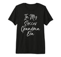 Grandmother Gift From Granddaughter My T-Shirt - Unique Graphic Unisex - T-Shirt, Sweatshirt, Hoodie