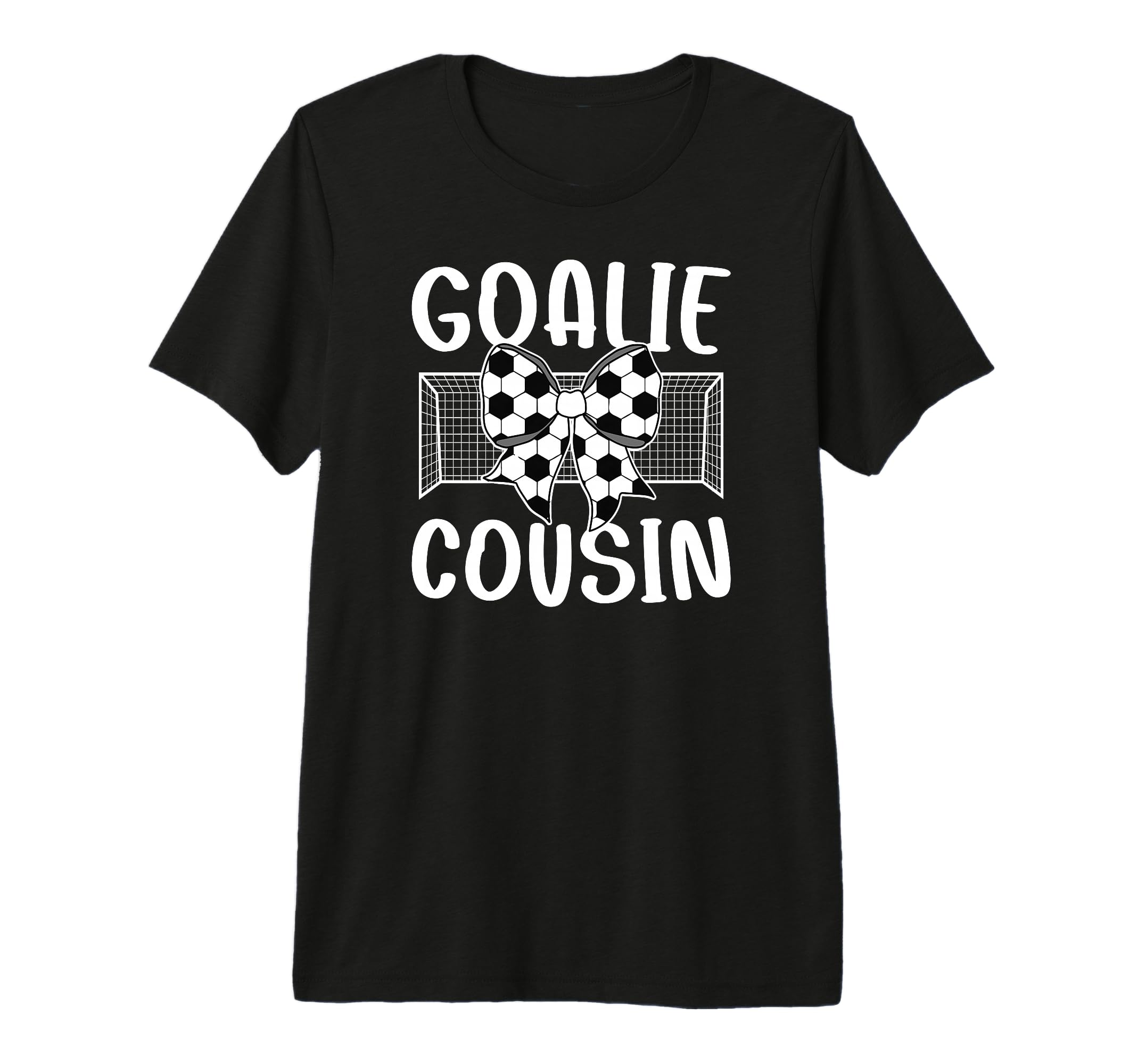 Soccer Goalie Cousin Soccer Keeper T-Shirt - Custom Art Print Men Women - T-Shirt, Sweatshirt, Hoodie