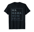 Ma Mama Mom Bruh Mother Mothers Sweatshirt - Custom Art Print for Adults - T-Shirt, Sweatshirt, Hoodie