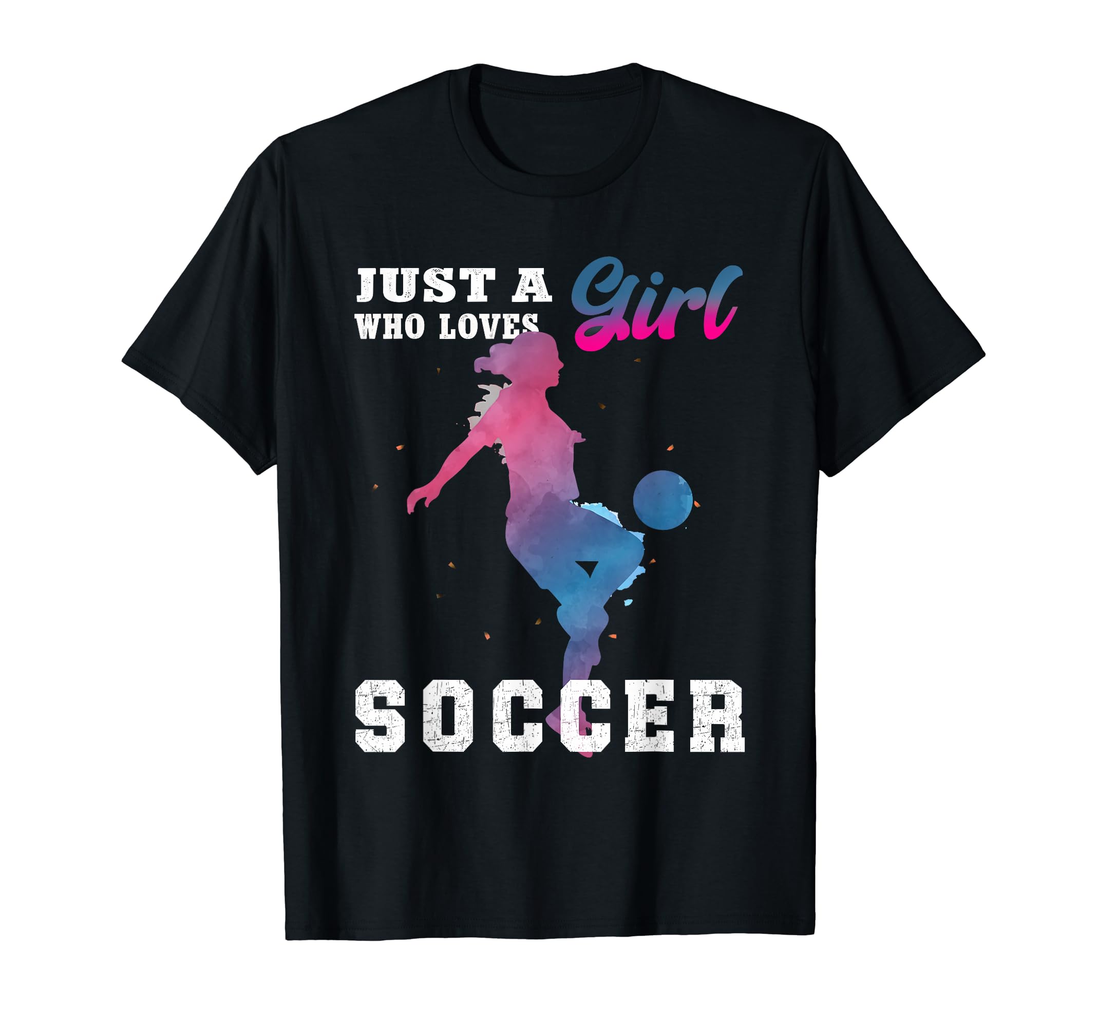 Just Who Loves Soccer T-Shirt - Aesthetic Graphic Men Women - T-Shirt, Sweatshirt, Hoodie